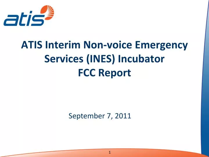 atis interim non voice emergency services ines incubator fcc report