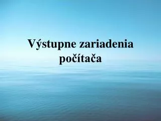 v stupne zariadenia po ta a