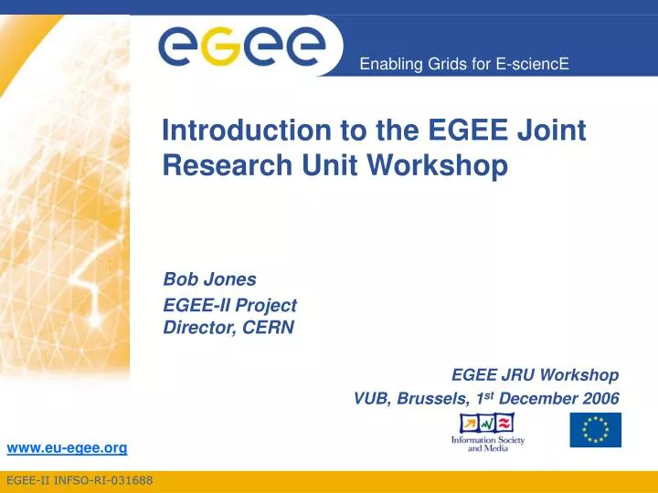 introduction to the egee joint research unit workshop