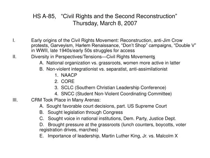 hs a 85 civil rights and the second reconstruction thursday march 8 2007