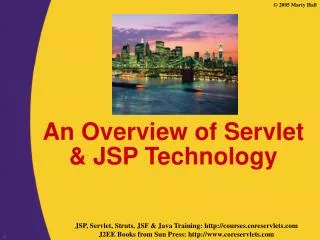 An Overview of Servlet &amp; JSP Technology
