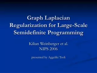 Graph Laplacian Regularization for Large-Scale Semidefinite Programming