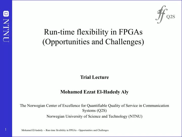 run time flexibility in fpgas opportunities and challenges
