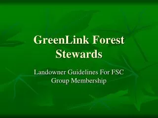 GreenLink Forest Stewards