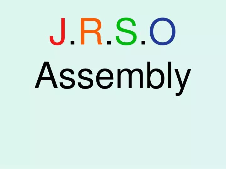 j r s o assembly