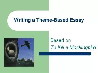 Writing a Theme-Based Essay