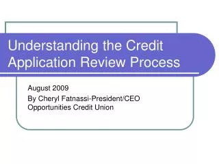 Understanding the Credit Application Review Process