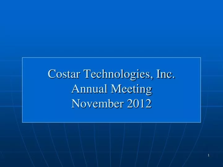 costar technologies inc annual meeting november 2012