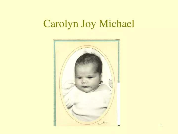 carolyn joy michael
