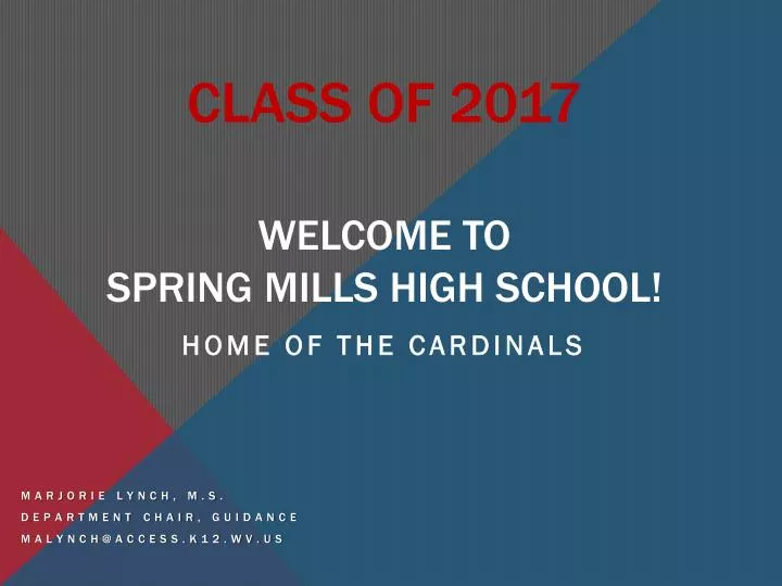 class of 2017 welcome to spring mills high school