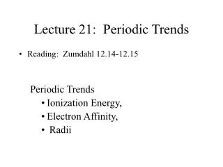 Lecture 21: Periodic Trends