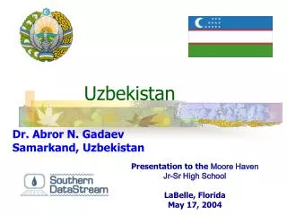 Uzbekistan Dr. Abror N. Gadaev Samarkand, Uzbekistan
