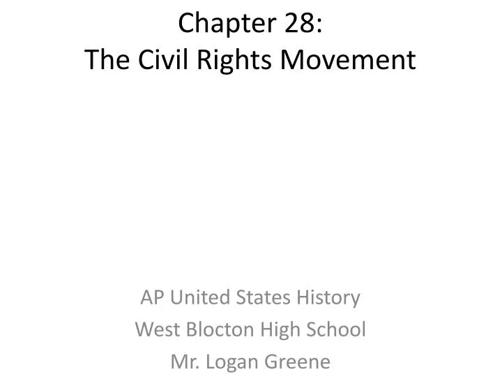 chapter 28 the civil rights movement