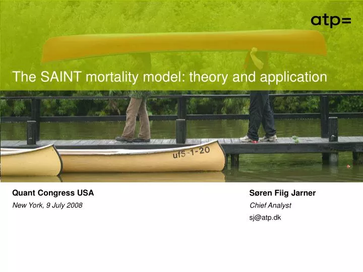 the saint mortality model theory and application