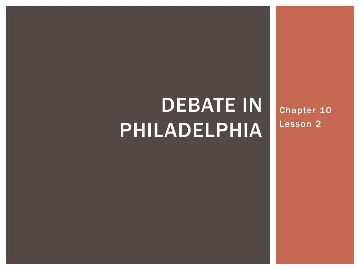 debate in philadelphia