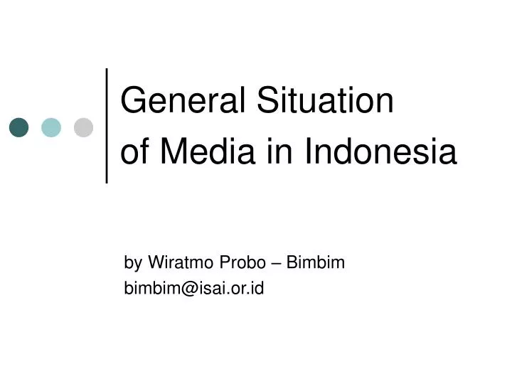 general situation of media in indonesia