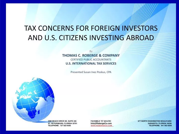 tax concerns for foreign investors and u s citizens investing abroad