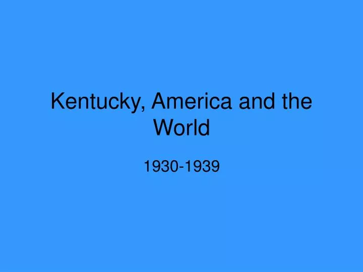 kentucky america and the world