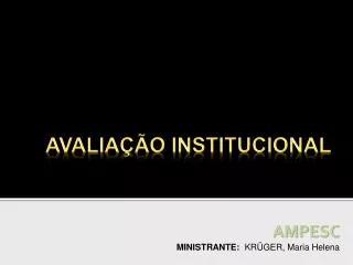 avalia o institucional