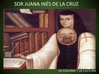 sor juana in s de la cruz