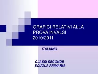 grafici relativi alla prova invalsi 2010 2011