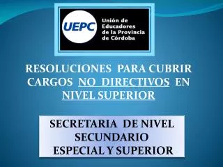 resoluciones para cubrir cargos no directivos en nivel superior