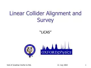 Linear Collider Alignment and Survey