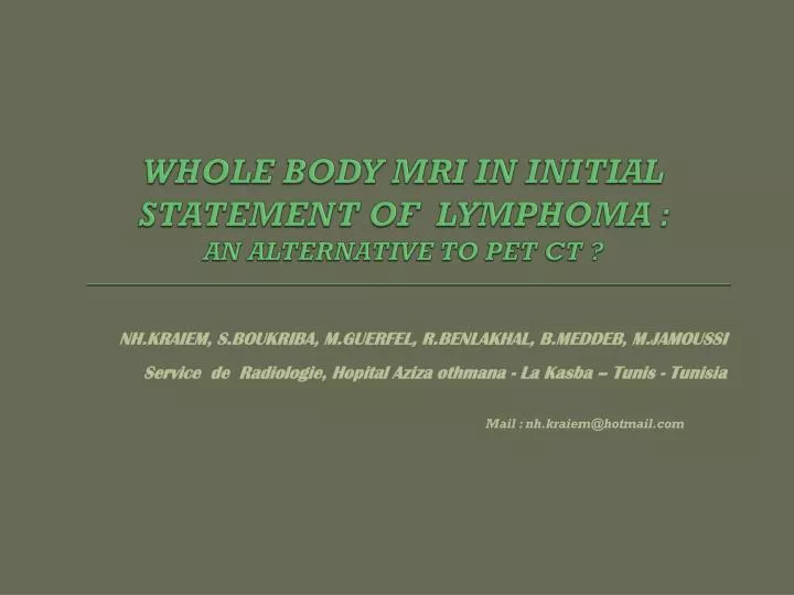 whole body mri in initial statement of lymphoma an alternative to pet ct
