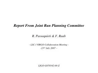 report from joint run planning committee