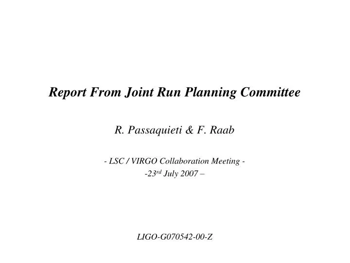 report from joint run planning committee