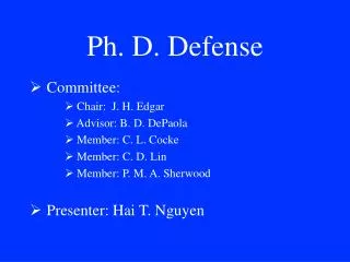 Ph. D. Defense
