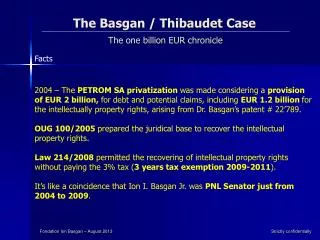 The Basgan / Thibaudet Case