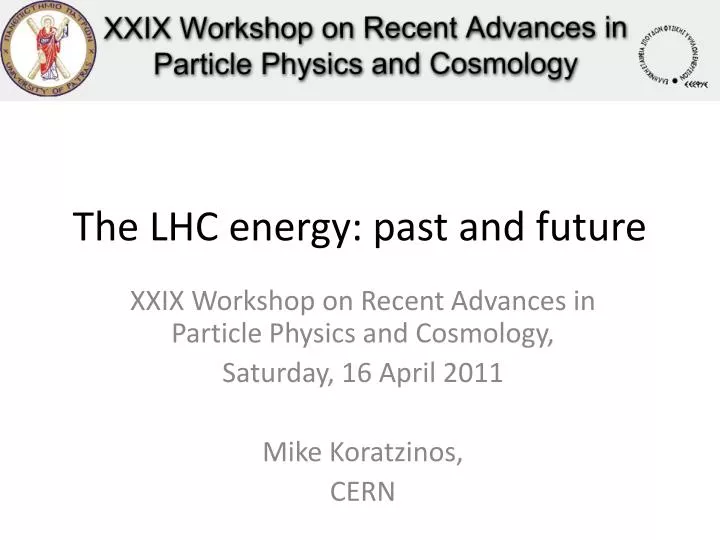 the lhc energy past and future