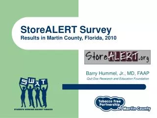 StoreALERT Survey Results in Martin County, Florida, 2010