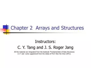 Chapter 2 Arrays and Structures