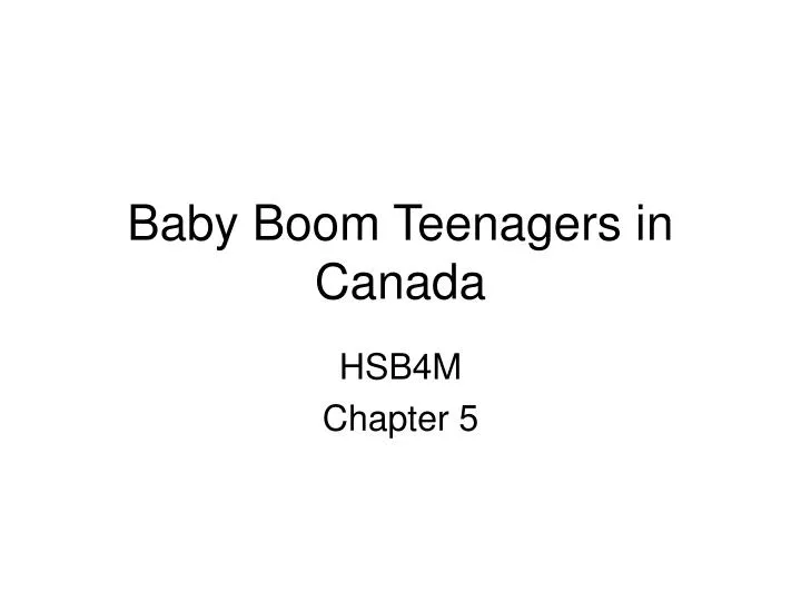 baby boom teenagers in canada