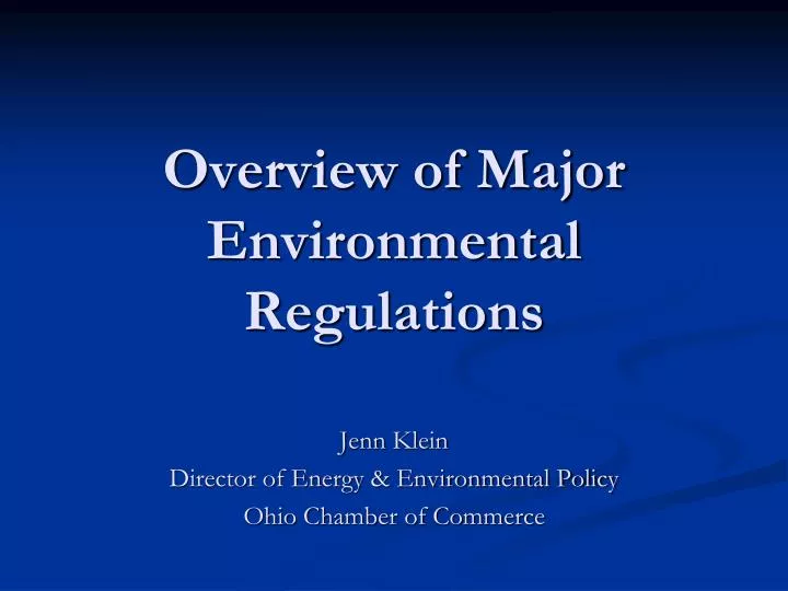 overview of major environmental regulations