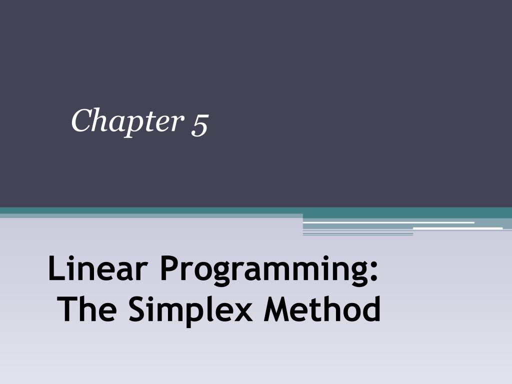 PPT - Linear Programming: The Simplex Method PowerPoint Presentation ...