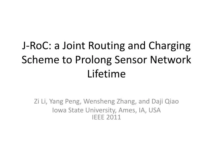 j roc a joint routing and charging scheme to prolong sensor network lifetime