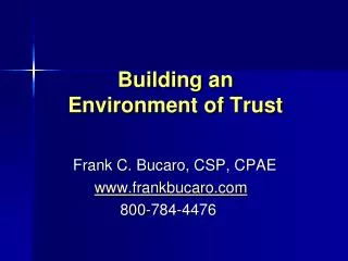 Building an Environment of Trust
