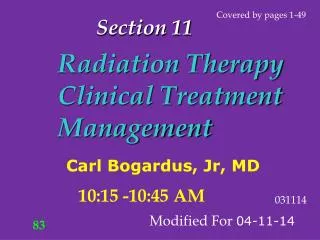 Radiation Therapy Clinical Treatment Management