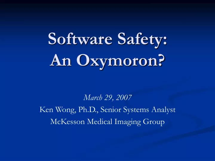 software safety an oxymoron