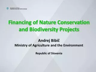 Nature conservation and biodiversity objectives