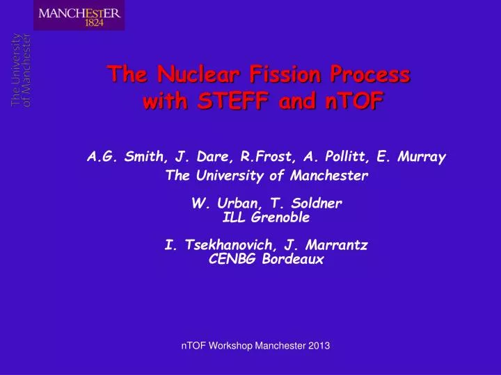 the nuclear fission process with steff and ntof
