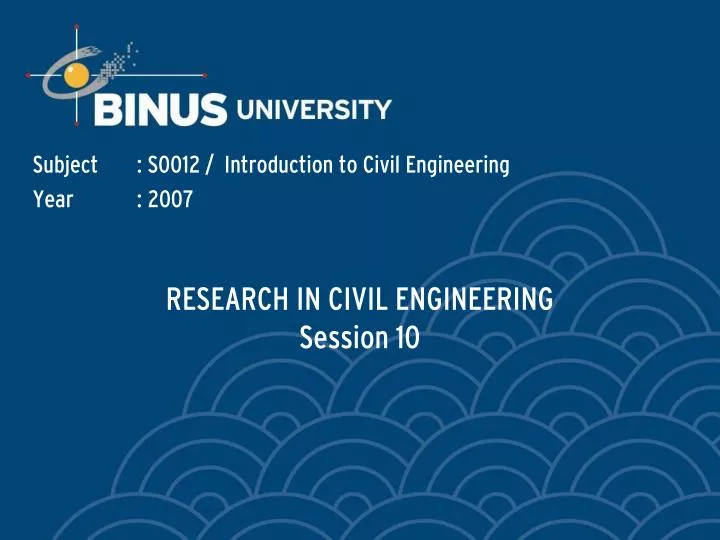 research in civil engineering session 10