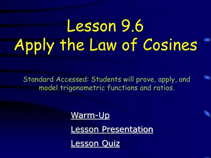 lesson 9 6 apply the law of cosines