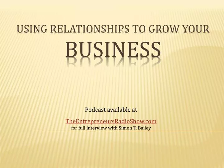 using relationships to grow your business