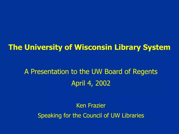 the university of wisconsin library system