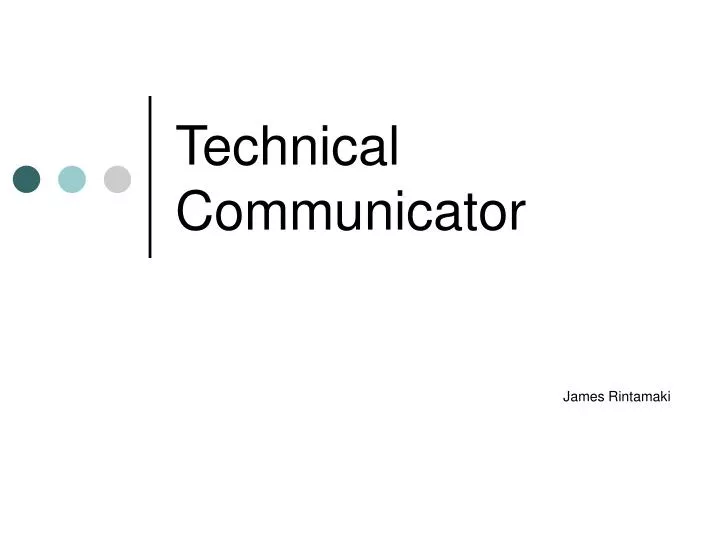 technical communicator