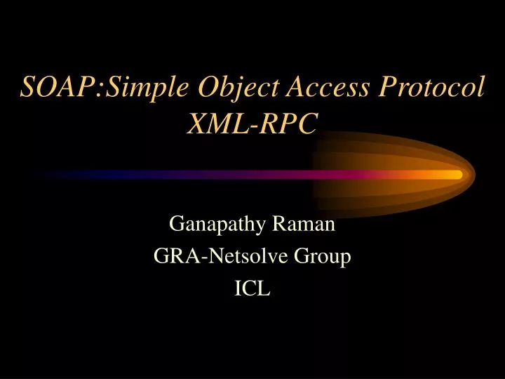 soap simple object access protocol xml rpc